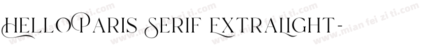 Hello Paris Serif ExtraLight字体转换